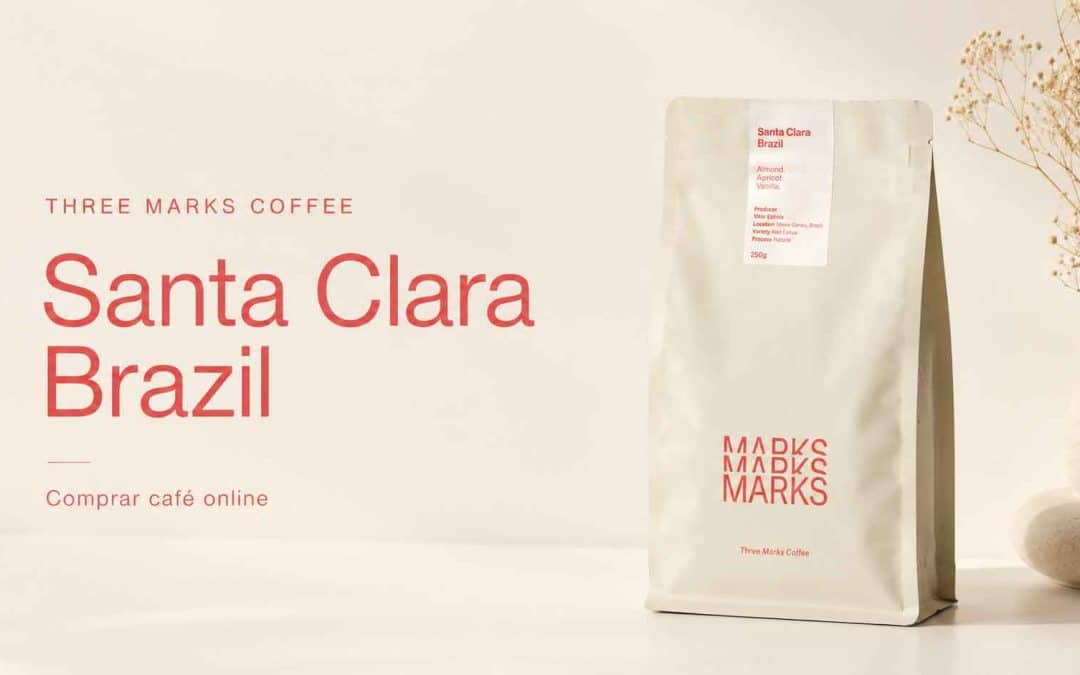 THREE MARKS COFFEE | Santa Clara Brazil